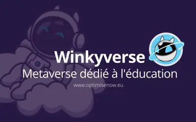 Winkyverse : le 1er Metaverse dédié à l’éducation !