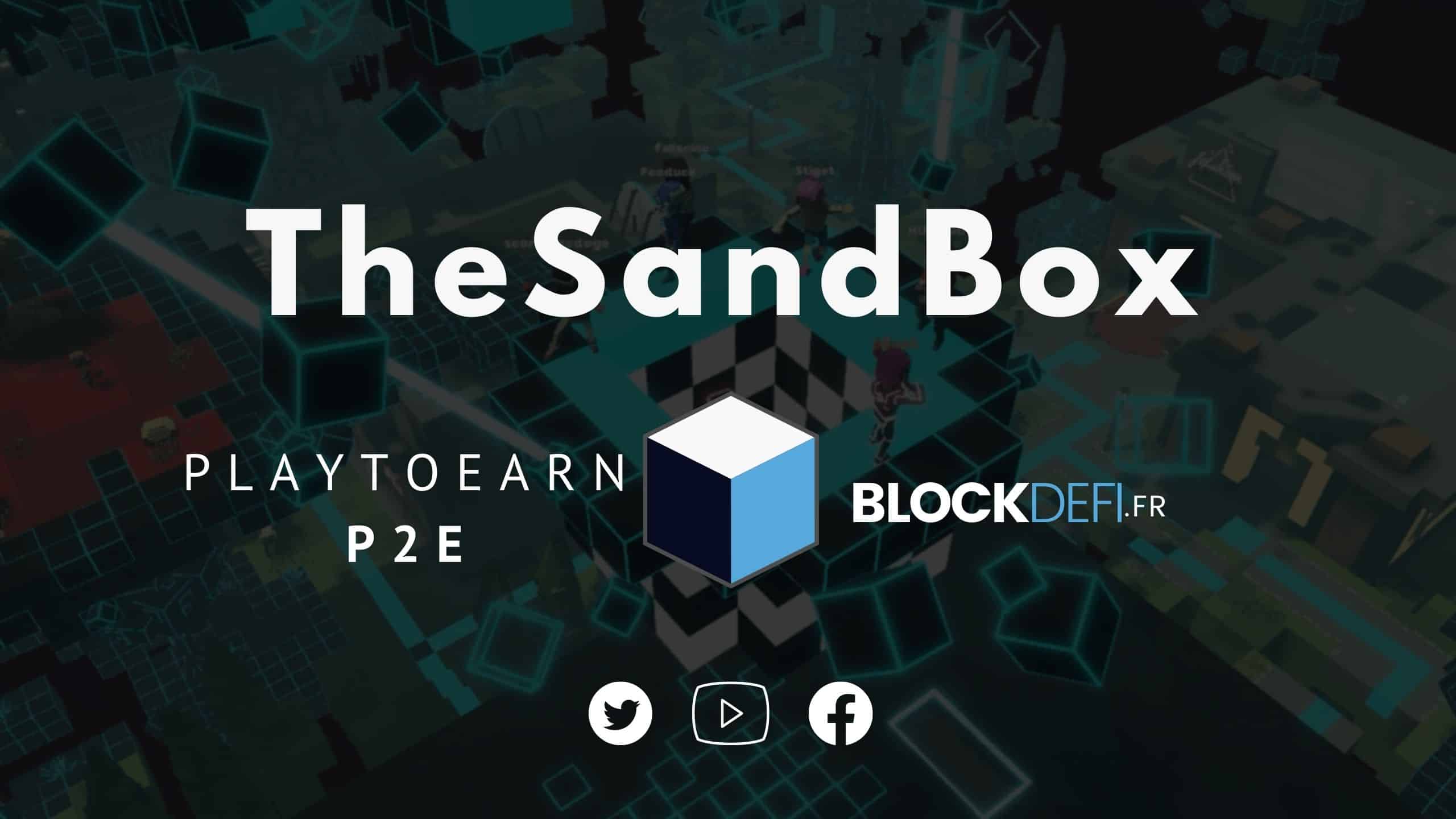 Jeu sandbox dans le metavers et sur la blockchain